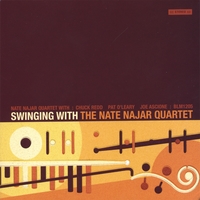 Nate Najar : Swinging With The Nate Najar Quartet