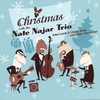Nate Najar Trio : Christmas With The Nate Najar Trio