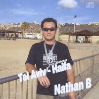 Nathan B : Tel Aviv - Haifa