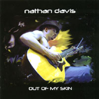 NATHAN DAVIS: Out Of My Skin