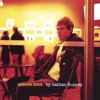 Nathan Duprey : Leisure Time