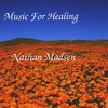 NATHAN MADSEN: Music For Healing