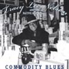 TRACY LEE NELSON & THE NATIVE BLUES BAND: Commodity Blues