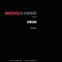 Native D-mand : Mambo Feat SIL3NCE