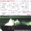 NETURAL AGREEMENT/THEY MET IN L.A.: Math/You Never Hear the Sound of What I Say
