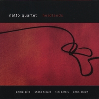 Natto Quartet : Headlands