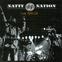 NATTY NATION: Live '99-'00