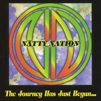 NATTY NATION : The Journey Has Just Begun...