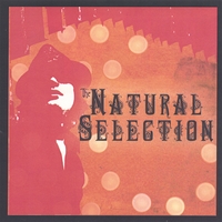 The Natural Selection : The Natural Selection
