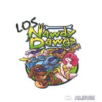 Los Nawdy Dawgs : Los Nawdy Dawgs