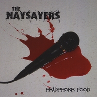 THE NAYSAYERS: Headphone Food