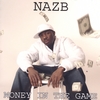 NAZB: Money In Da Game