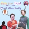 NOSE BLEED ISLAND & THE BLOOD ISLAND SOCIETY: More Tales From The Blood Island