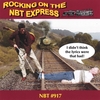 VARIOUS ARTISTS: Rocking On The NBT Express