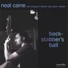 NEAL CAINE: Backstabber's Ball