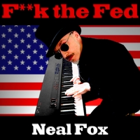 Neal Fox : F**k the Fed