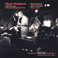 NEAL HAIDUCK: Montreal Meets New York