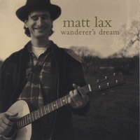 Matt Lax and Nearly Beloved : Wanderers Dream