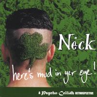 NECK: Here's Mud In Yer Eye!
