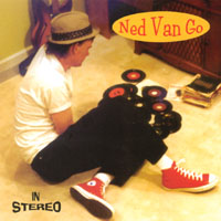 NED VAN GO: In Stereo