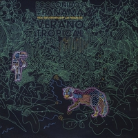 Jay Needham : Ecosonidos de Panama: Verano Tropical