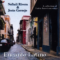 Neftali Rivera & Jesus Cornejo : Encanto Latino