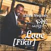 ELIAS NEGASH: Love