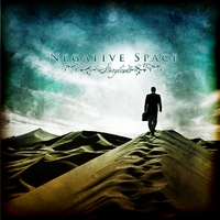 NEGATIVE SPACE: Storylines
