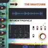 THE NEGATONES: Snacktronica