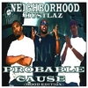 NEIGHBORHOOD HUSTLAZ: Probable Cause