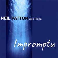 Neil Patton : Impromptu - Solo Piano