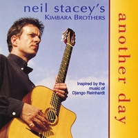 Neil Stacey's Kimbara Brothers : Another Day
