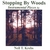 NEIL T. KREBS: Stopping By Woods