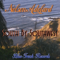 Nelsen Adelard : South By Southwest