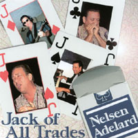 Nelsen Adelard : Jack Of All Trades