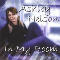 Ashley Nelson : In My Room