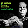 Nelson Faria: Nelson Faria & Frankfurt Radio Bigband live in Frankfurt
