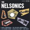 THE NELSONICS: The Nelsonics (w/ bonus track!)