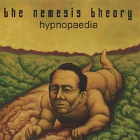 The Nemesis Theory : Hypnopedia