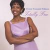 NEOMIE TOUSSAINT-WILLIAMS: Totally Free