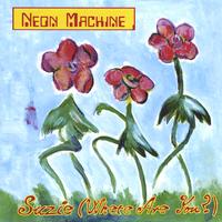 NEON MACHINE: Suzie (Where are You?)