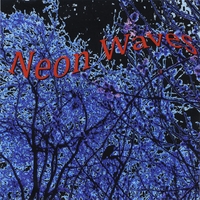 Neon Waves : Neon Waves