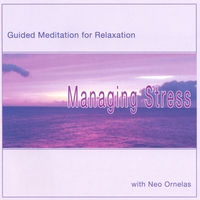 NEO ORNELAS: Managing Stress