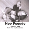 NEO PSEUDO: August 11, 1995