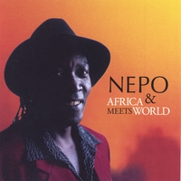 Nepo and Africa Meets World : Listen To Your Heart
