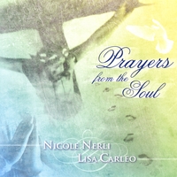 Nicole Nerli & Lisa Carleo : Prayers From The Soul