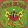 NERO BURNS: Flame On!