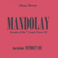 Steve Nervo : Mandolay