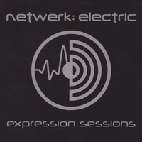 NETWERK: ELECTRIC: Expression Sessions