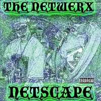 THE NETWERX: Netscape